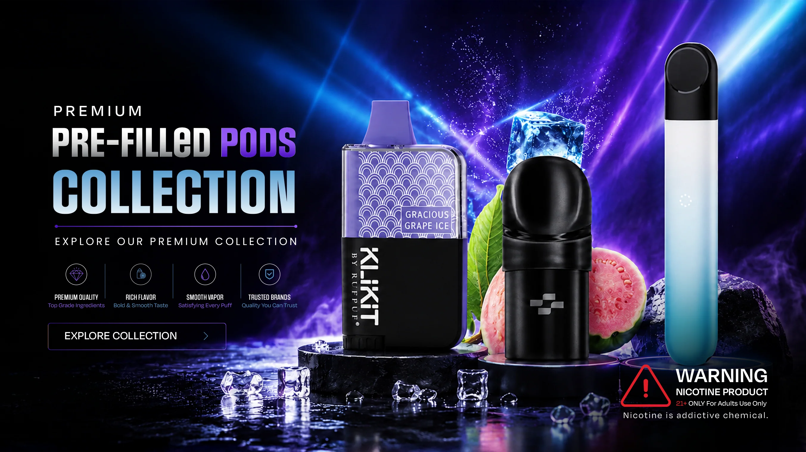 Pre-filled Pods